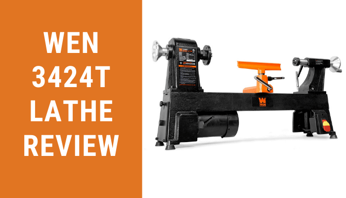 WEN 3424T Lathe Review (Pros and Cons)