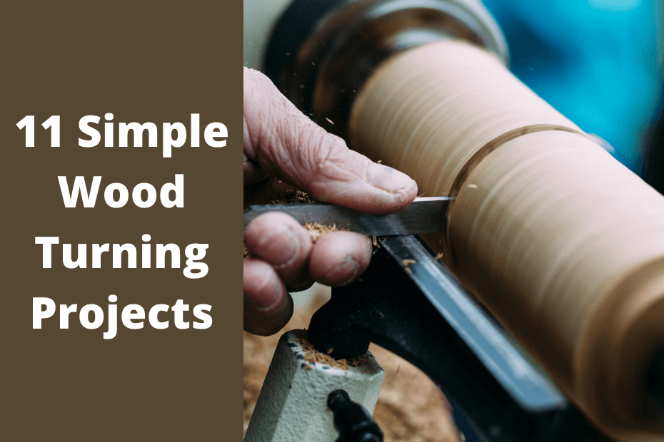 Simple Wood Turning Projects